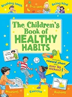 The Children's Book of HEALTHY HABITS (With a Star Reward Chart) (Age (Age 4+)