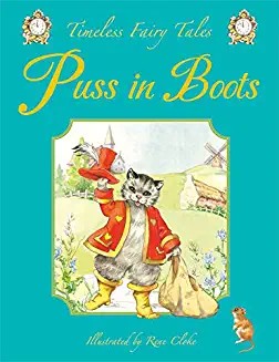 Timeless Fairy Tales PUSS IN BOOTS, Beautifully illustrated (Age (Age 4+)