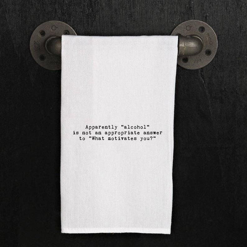 Apparently, "alcohol" is not an...  / Kitchen Towel