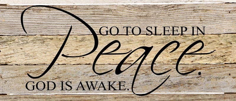 Go to sleep in peace Wall Sign