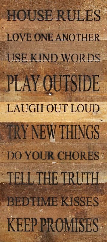 HOUSE RULES Love on another Use kin... Wall Sign