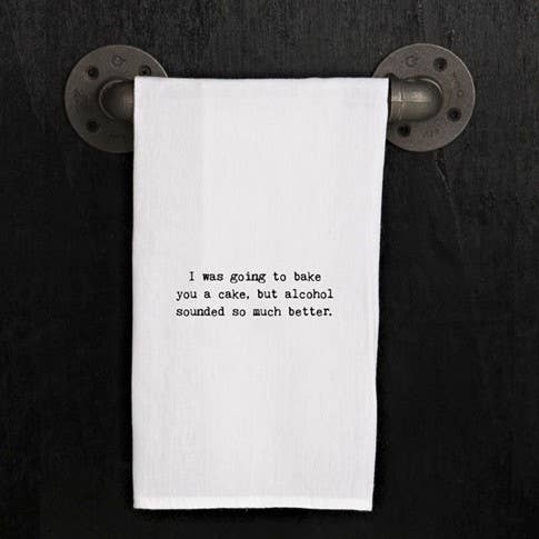 I was going to bake you a cake, but...  / Kitchen Towel