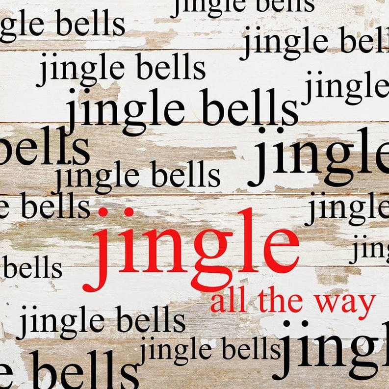 Jingle bells, jingle bells, jingle... Wall Sign