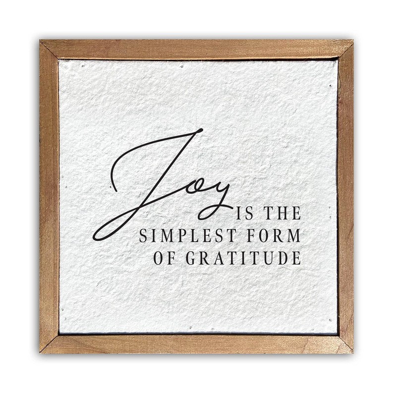 Joy is the simplest form of... /  Pulp Paper Wall Decor