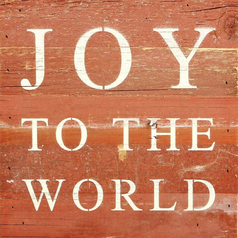 Joy to the World... Wall Sign