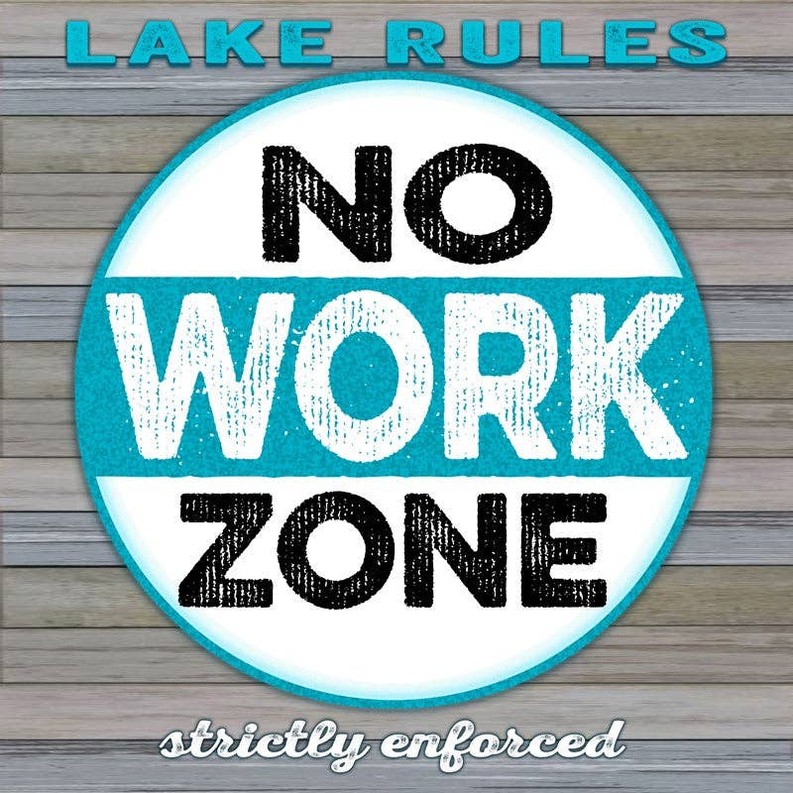 Lake Rules No Work Zone strictly enforce... Wall Sign