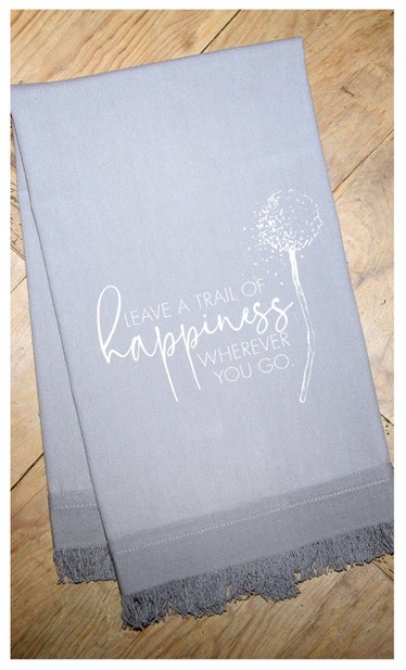 Leave a trail of happiness wherever you go. / Kitchen Towel