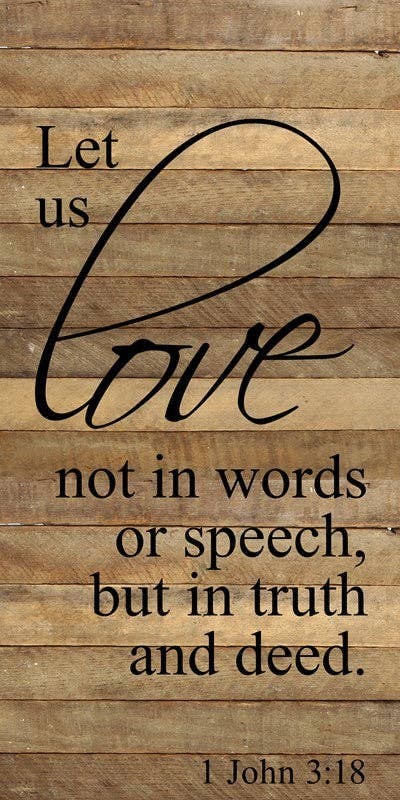 Let us love not in words or speech