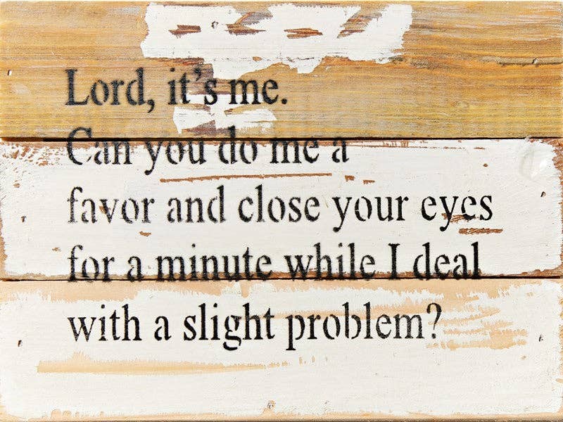 Lord, it's me Wall Sign