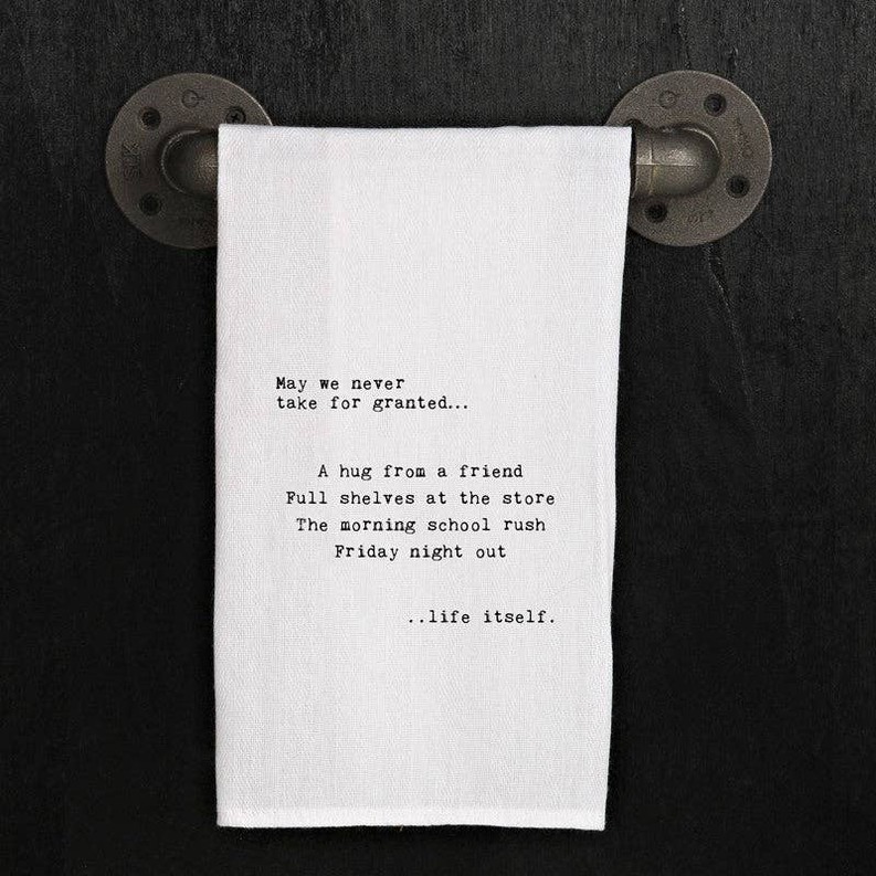 May we never take for granted... a hug... / Kitchen Towel