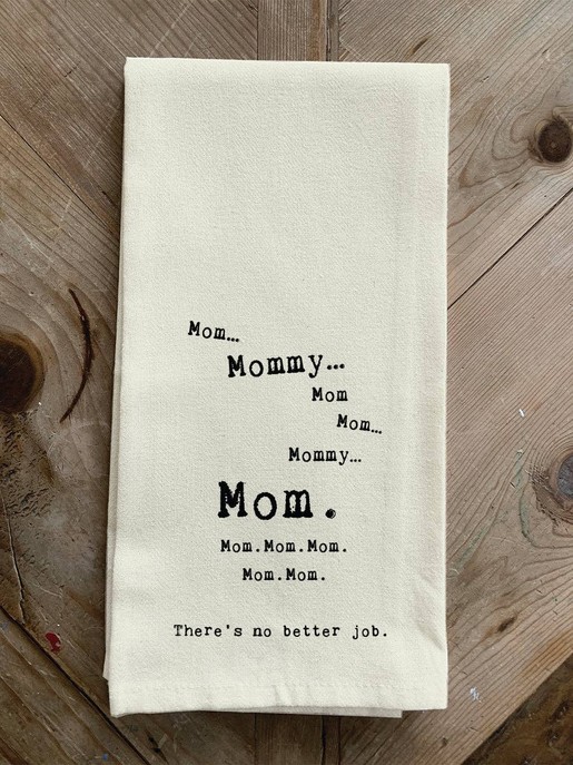 Mom mommy mom mom mommy mom mom mom mom m... Kitchen Towel