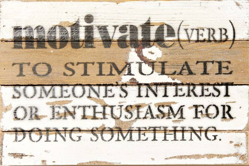 Motivate definition... Wall Sign