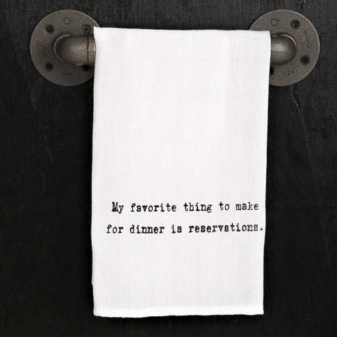 My favorite thing to make for dinner is...  / Kitchen Towel