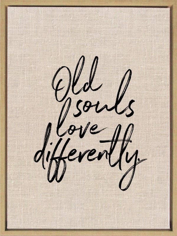 Old souls love differently... Framed Canvas