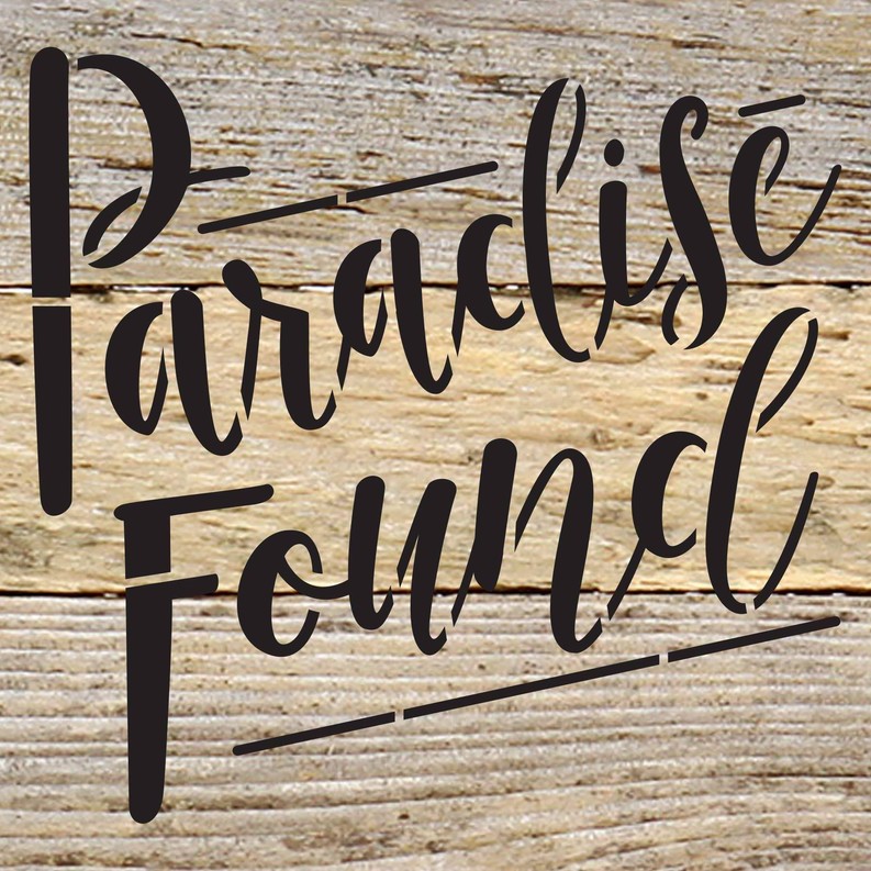 Paradise Found... Wall Sign