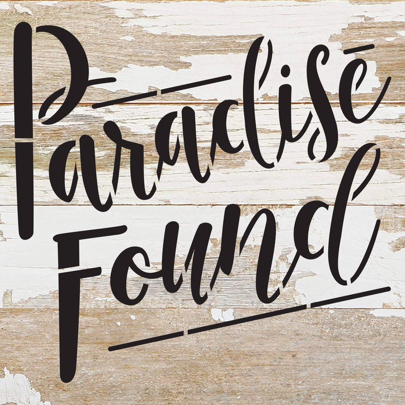 Paradise Found... Wall Sign