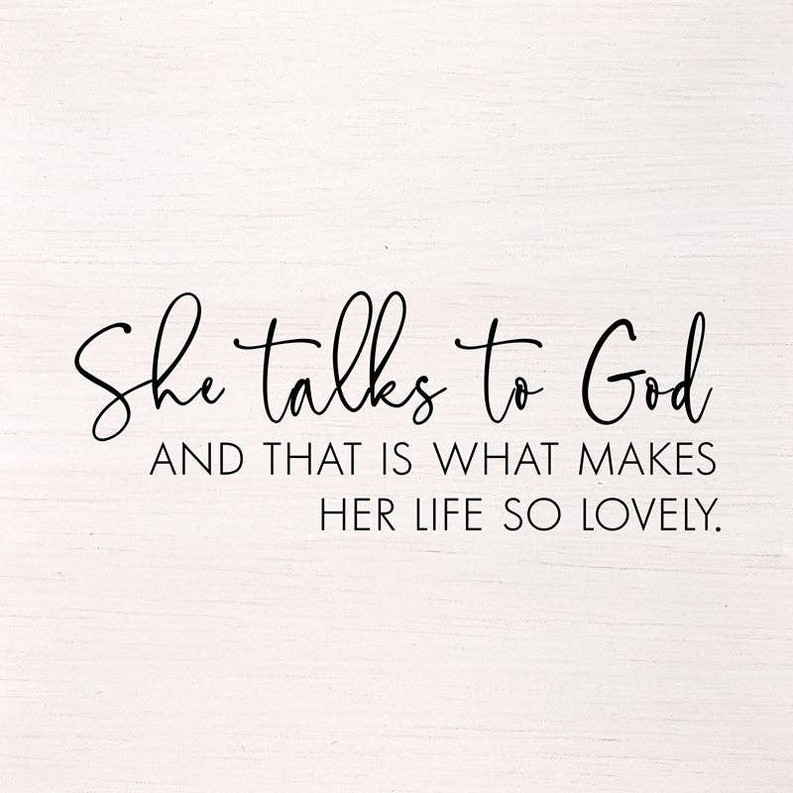 She talks to God and that is what makes... Wall Art