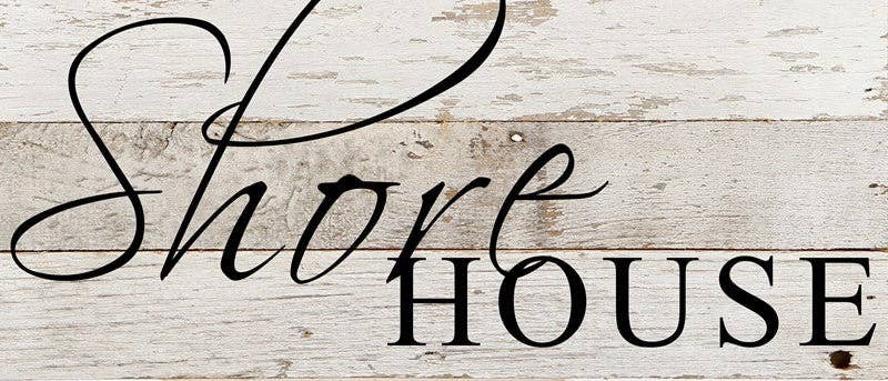 Shore House... Wall Sign