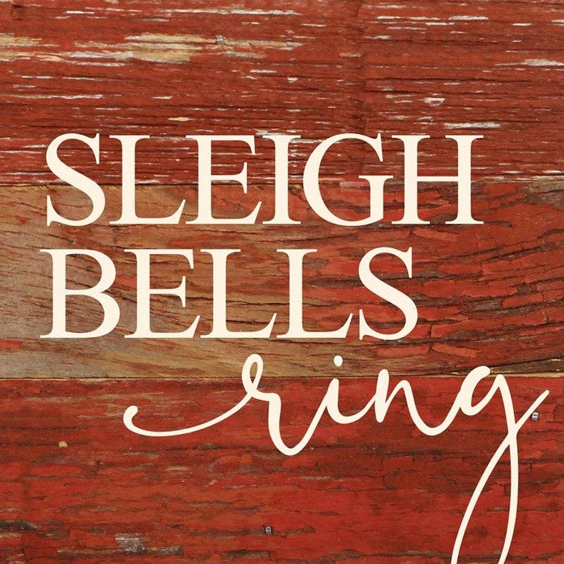 Sleigh bells ring... Wall Sign