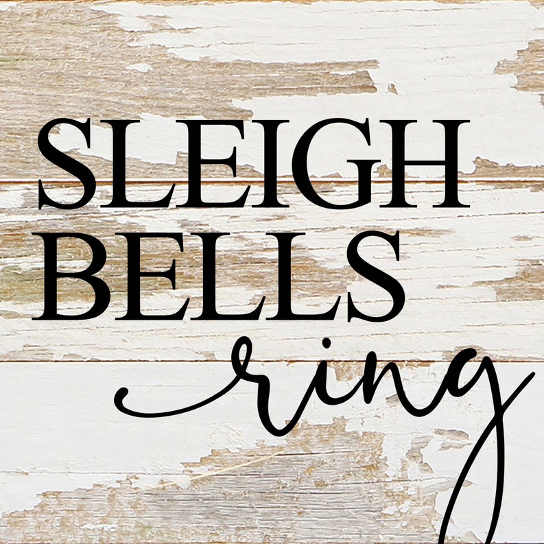 Sleigh bells ring... Wall Sign
