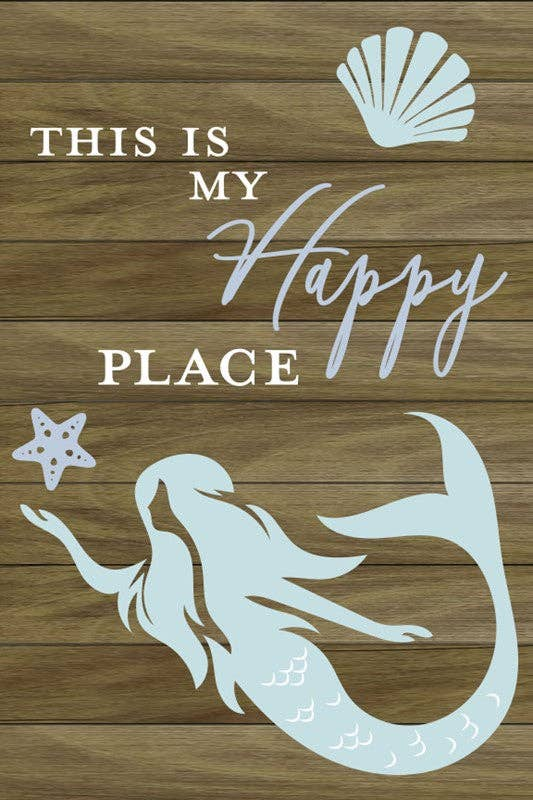 This is My Happy Place Mermaid... Wall Sign