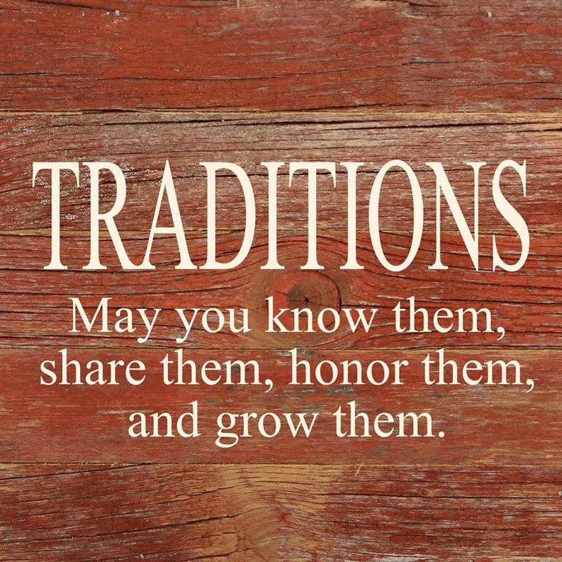 Traditions Wall Sign