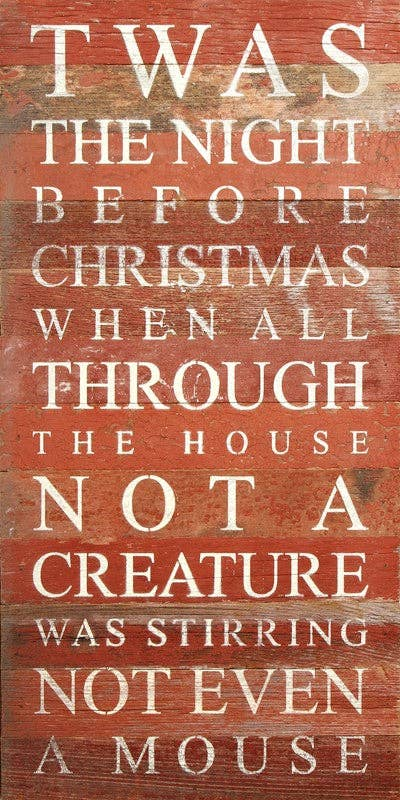 Twas the night before Christmas when all... Wall Sign
