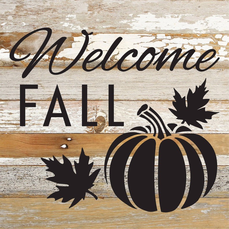 Welcome Fall... Wood Sign