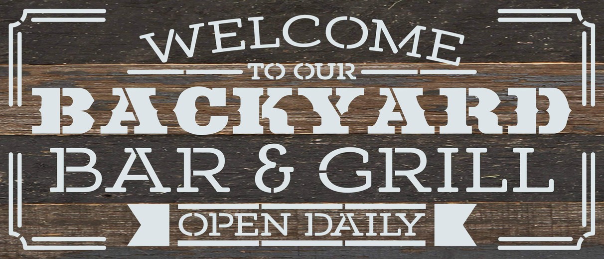 Welcome to our backyard bar and gri... Wall Sign