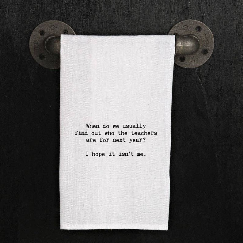 When do we usually find out who the...  / Kitchen Towel