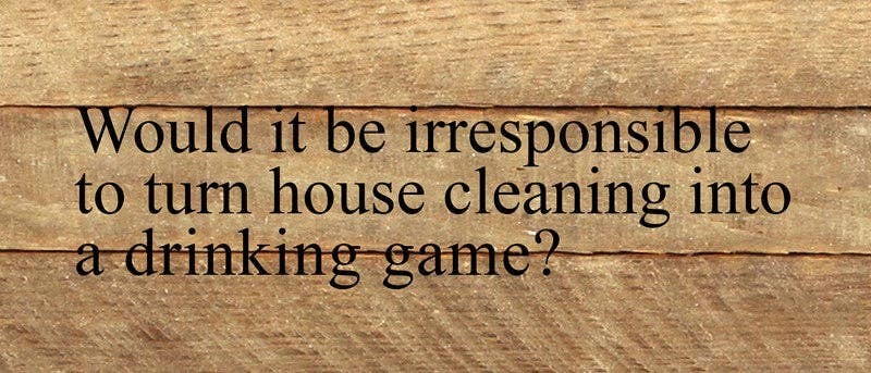 Would it be irresponsible to turn house... Wall Sign