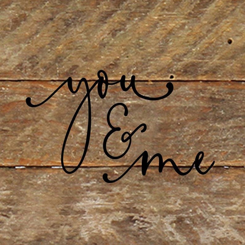 You & me... Wall Sign