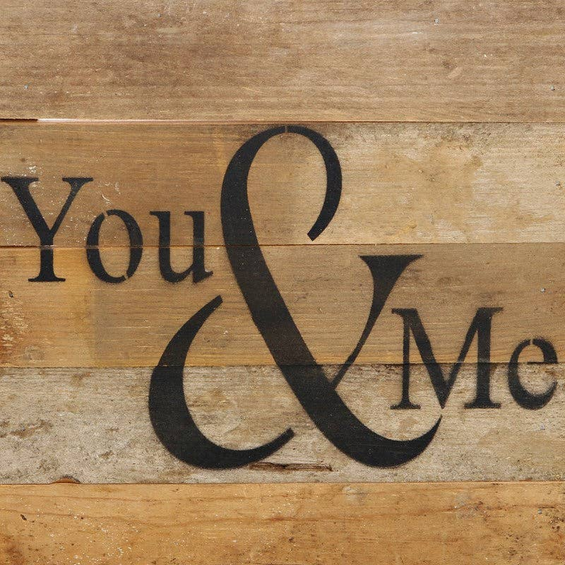 You & Me... Wall Sign