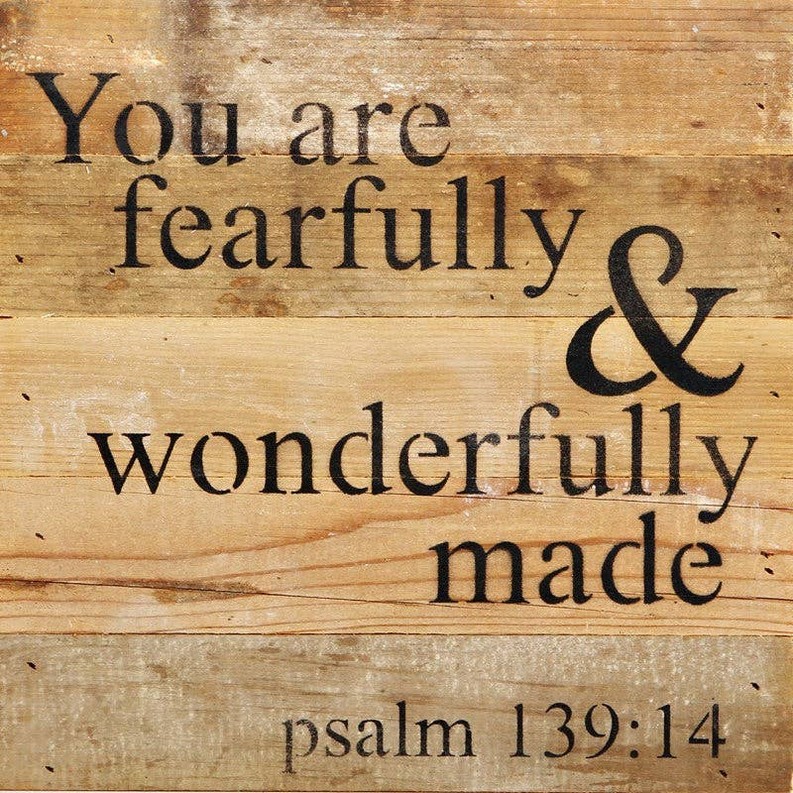 You are fearfully & wonderfully mad... Wall Sign