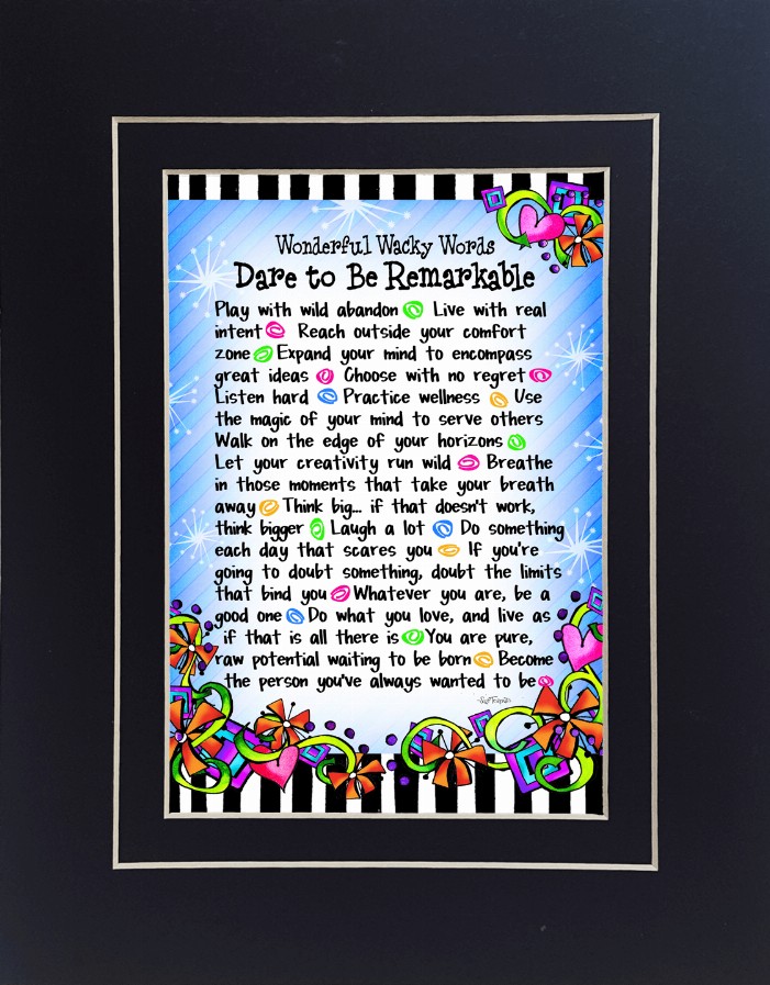 Dare to be Remarkable