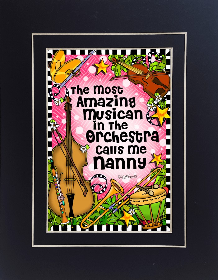 Orchestra Mom/Grandma Themed Gifty Art - 8" x 10"BlackOrchestra-NANNY (SFM)