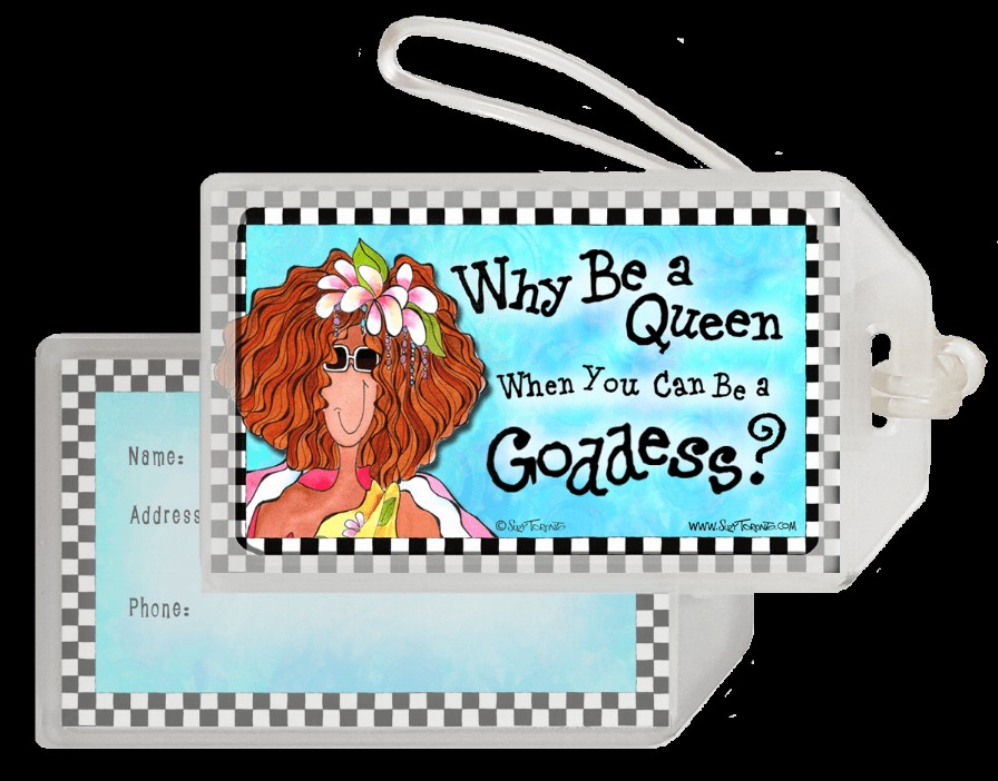 Wacky Bag Tag - Why Be a Queen