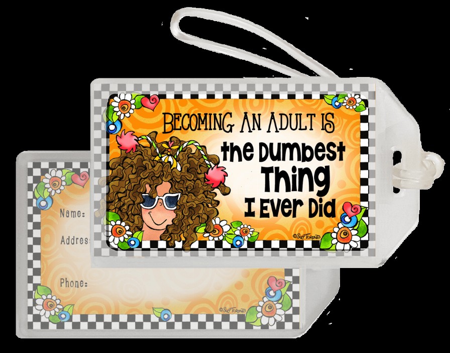 Wacky Bag Tag - Dumbest Thing