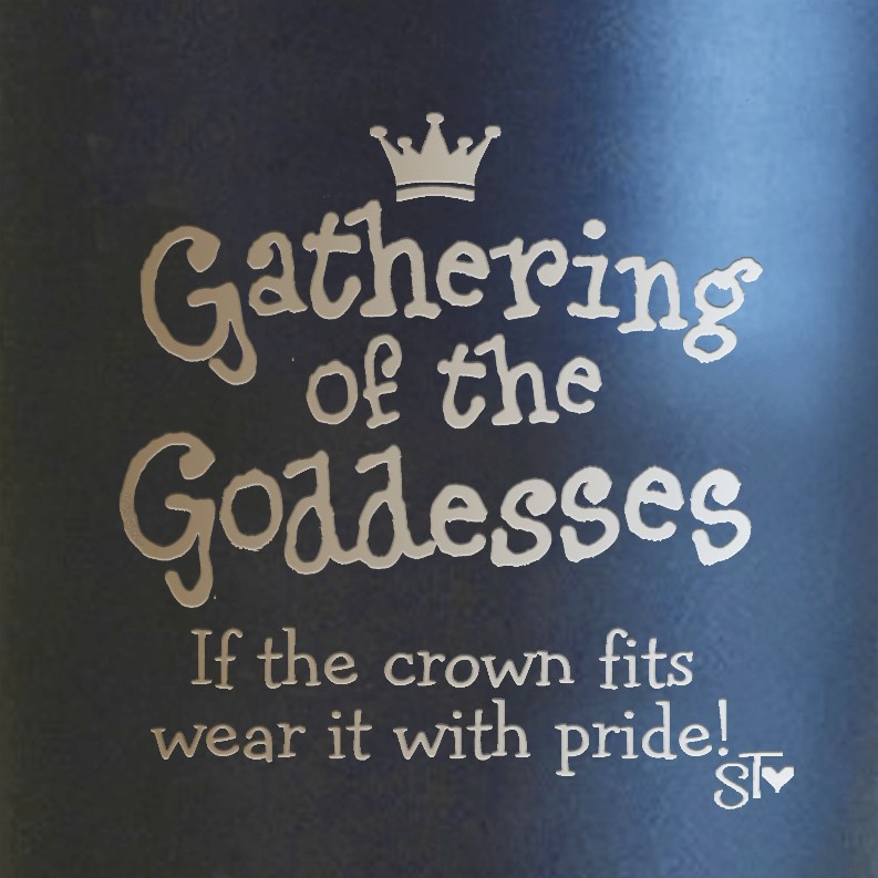 Wacky Premium Tumbler - Gathering of the Goddesses