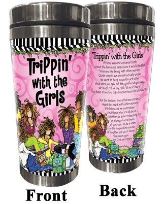 Wacky Stainless Steel Tumbler -  Trippin with the Girls