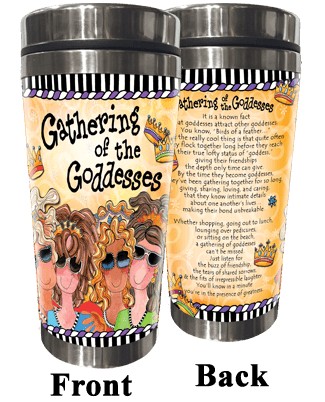 Wacky Stainless Steel Tumbler -  Gathering of the Goddesses