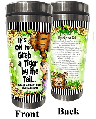 Wacky Stainless Steel Tumbler -  Tiger by the Tail