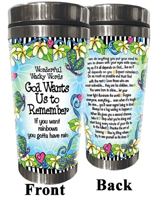 Wacky Stainless Steel Tumbler -  God Wants Us to Remember (WORDS)