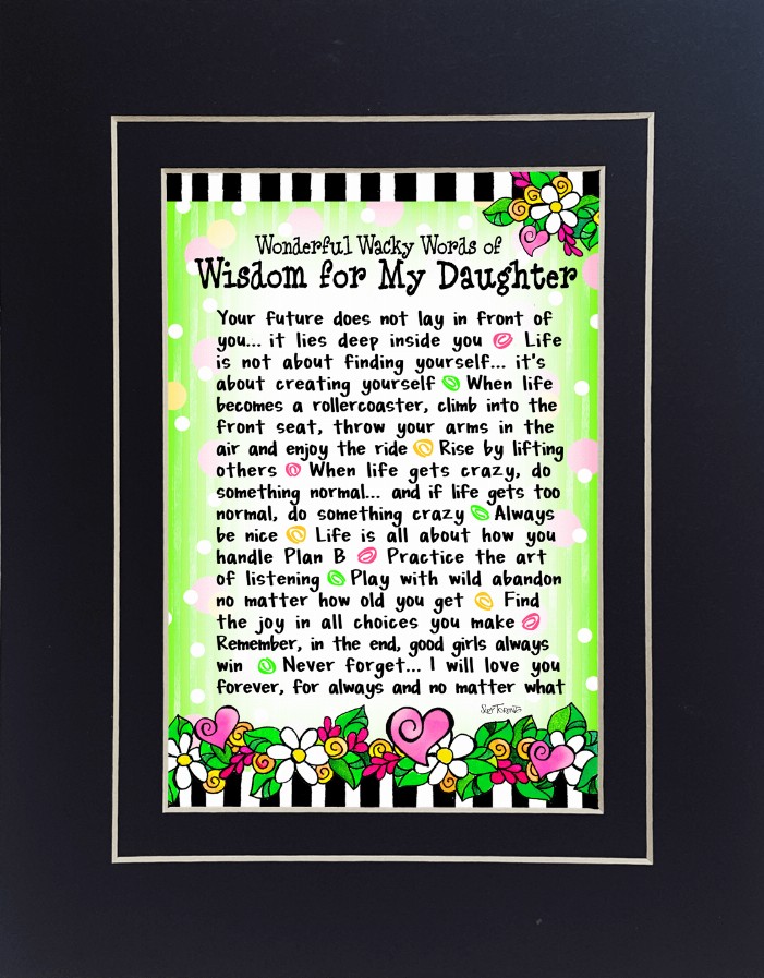 Wisdom Themed Gifty Art - 11" x 14"BlackWisdom for My DaughterGC 11X14 Gifty Art