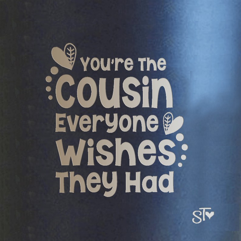 Wishes Family Member Premium Tumbler - COUSIN