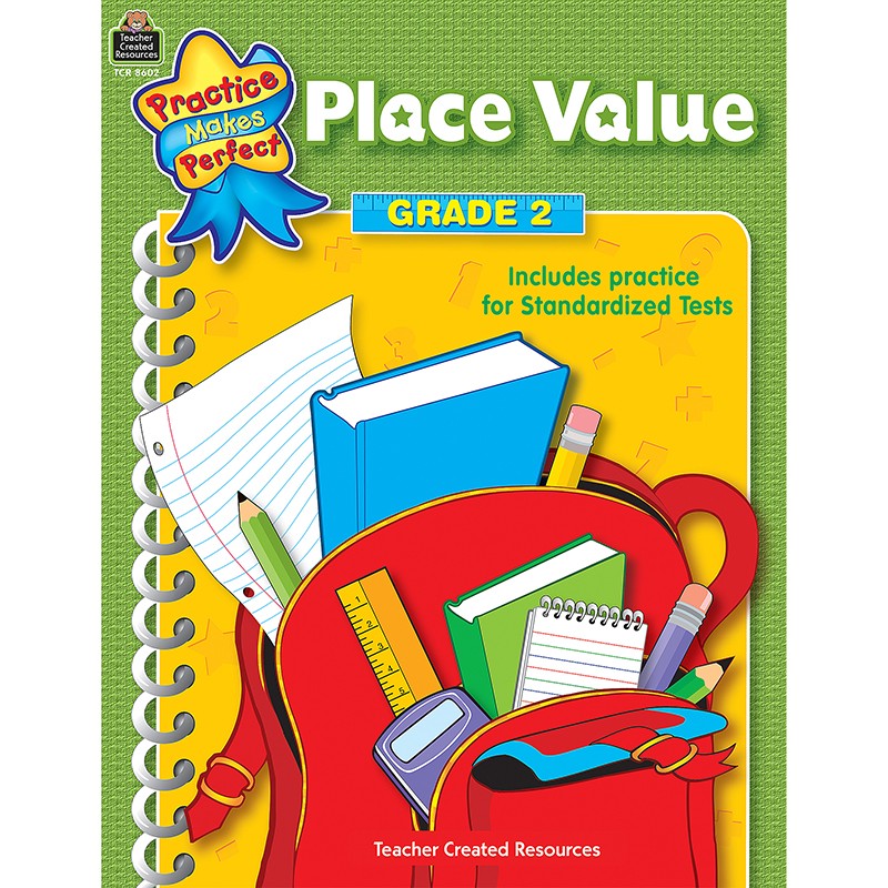 Practice Makes Perfect: Place Value Book, Grade 2