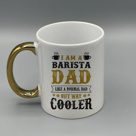 "Cool Dad Barista" Gold Handle Coffee Mugs | By Trebreh Designs